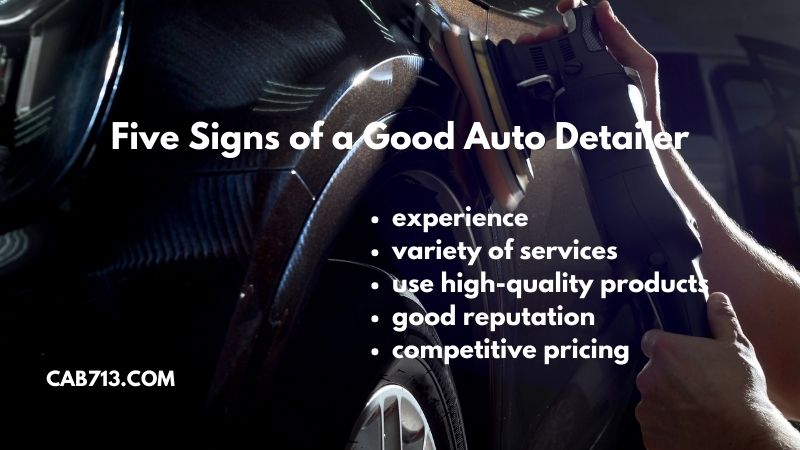 Five Signs of a Good Auto Detailer