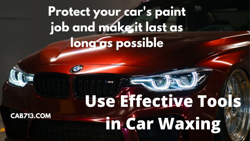 protect the paint and prevent dirt through waxing