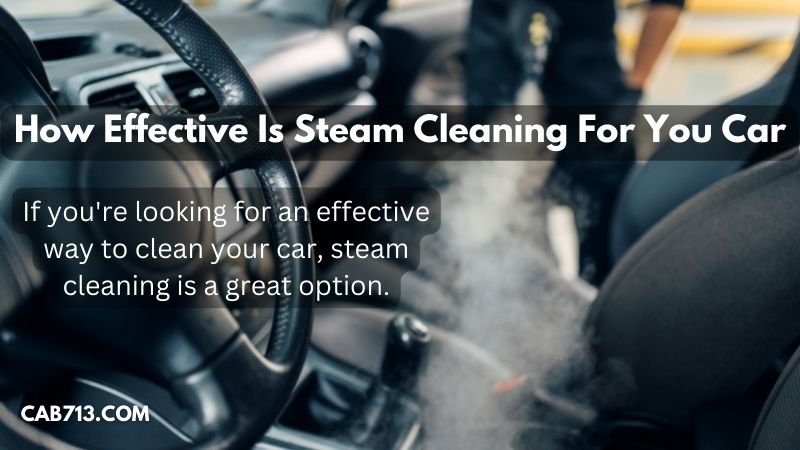 Steam Cleaning You Car