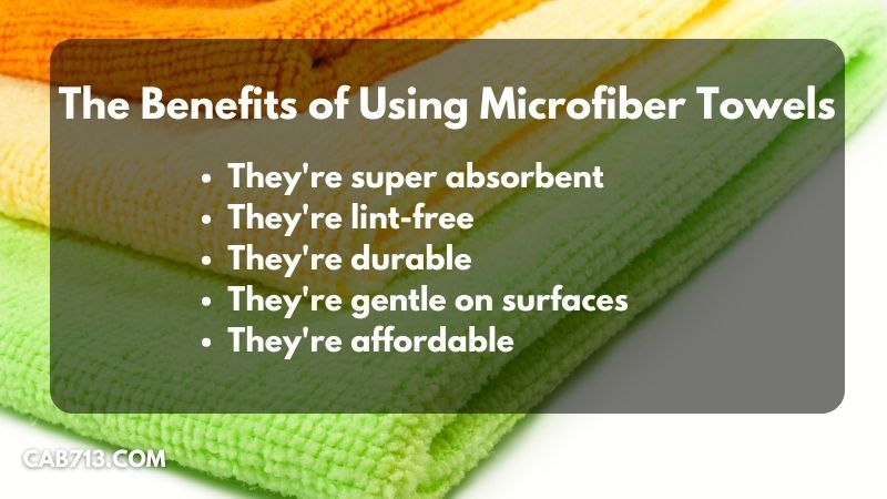 The Benefits of Using Microfiber Towels