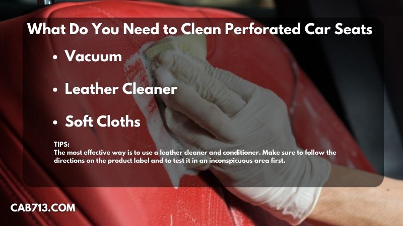 What Do You Need to Clean Perforated Car Seats